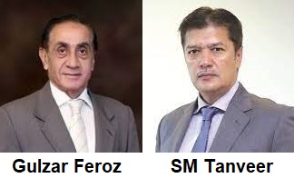 SM Tanveer is the "Field Marshal" of the Business Community, Gulzar Feroz