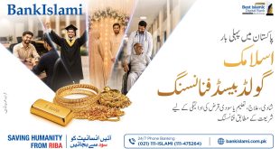 BankIslami Launches Pakistan’s First Shariah-Compliant Gold-Based Financing Facility
